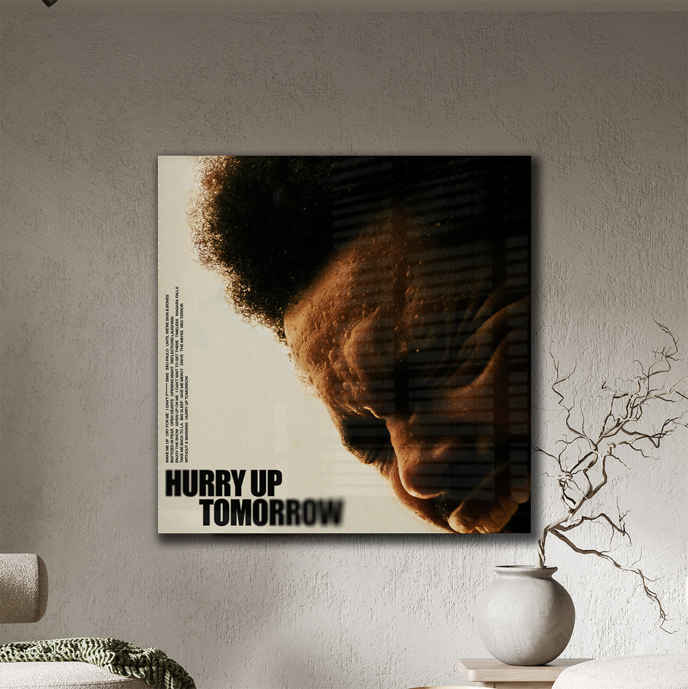 Hurry Up Tomorrow Acrylic Plaque