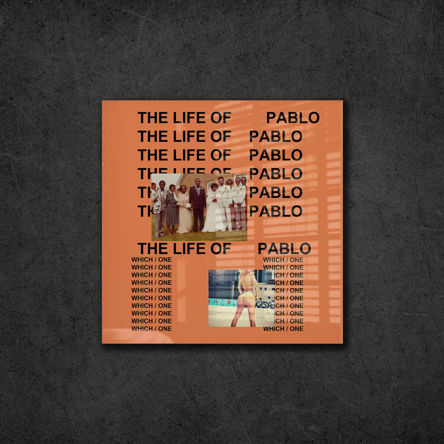 The Life Of Pablo Acrylic Plaque