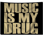 MUSIC IS MY DRUG FLAG