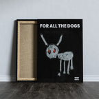 For All The Dogs Canvas