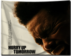Hurry Up Tomorrow Flag